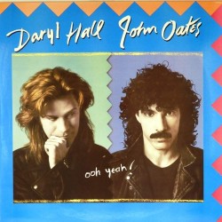 Пластинка Daryl Hall & John Oates Ooh yeah!